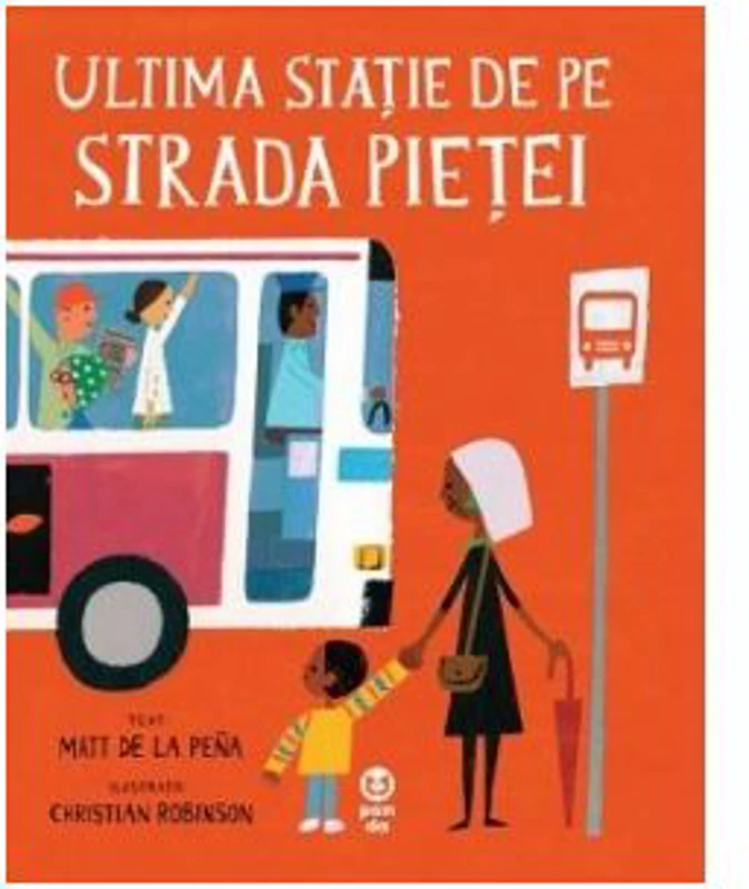 Ultima statie de pe Strada Pietei - Matt de la Pena