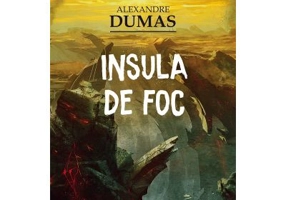 Insula de foc - Alexandre Dumas