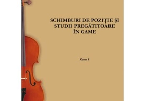 Schimburi de pozitie si studii pregatitoare in game. Opus 8 - Otakar Sevcik