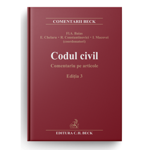 Codul civil. Comentariu pe articole. Editia 3