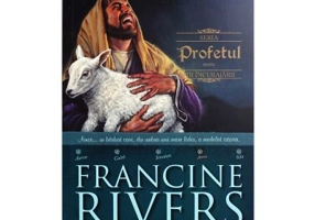 Profetul. Amos. Fiii incurajarii 4 - Francine Rivers