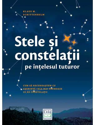 Stele si constelatii pe intelesul tuturor