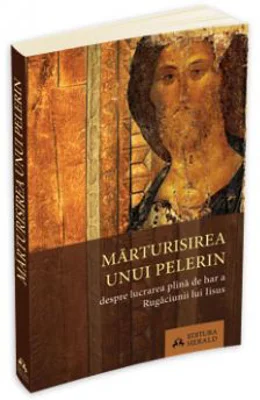 Marturisirea unui pelerin
