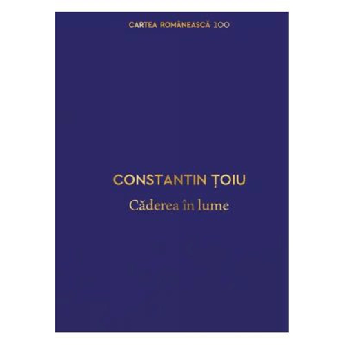 Caderea in lume. Editia a V-a