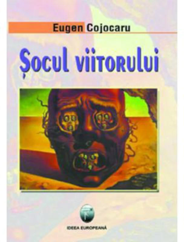 Socul viitorului - Eugen Cojocaru