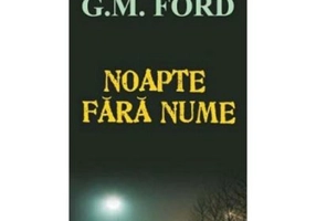 Noapte fara nume - G. M. Ford