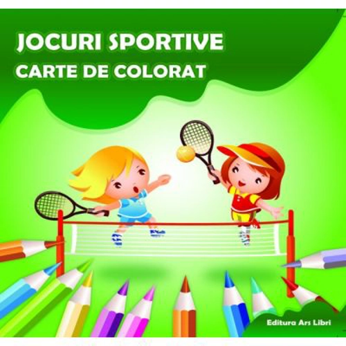 Carte de colorat. Jocuri Sportive - Adina Grigore