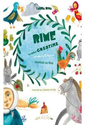 Rime cu valori crestine pentru copilasi ca tine