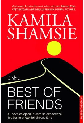 Best of friends - Kamila Shamsie