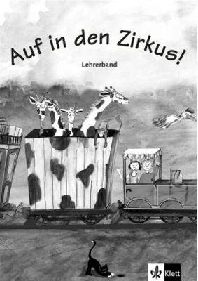 Auf in den Zirkus! Lehrerband Buch + Kopiervorlagen - Begoña Beutelspacher