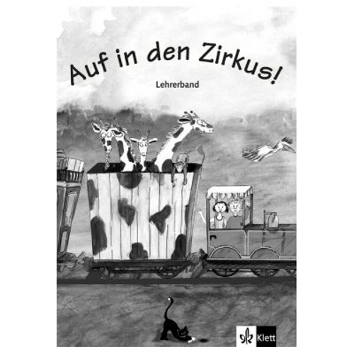 Auf in den Zirkus! Lehrerband Buch + Kopiervorlagen - Begoña Beutelspacher