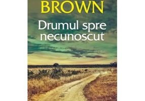 Drumul spre necunoscut (vol. 2) - Sandra Brown