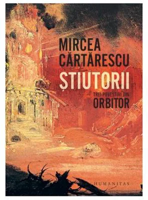 Stiutorii. Trei povestiri din Orbitor