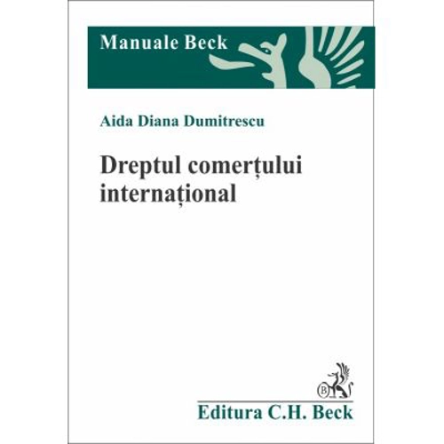 Dreptul comertului international - Aida Diana Dumitrescu