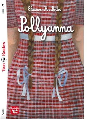 Pollyanna - Eleanor H. Porter