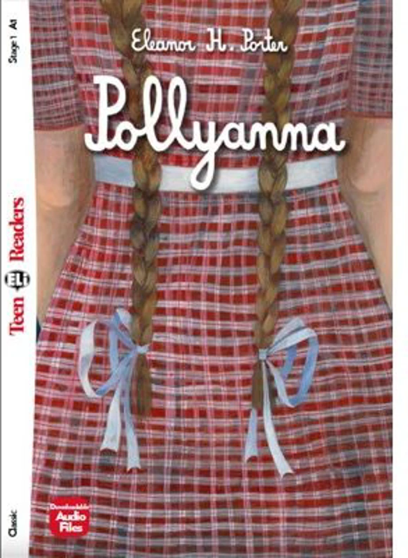 Pollyanna - Eleanor H. Porter