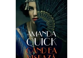 Cand ea viseaza (vol. 33) - Amanda Quick