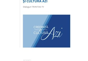 Credinta si cultura azi. Dialoguri Trinitas TV - Vasile Banescu