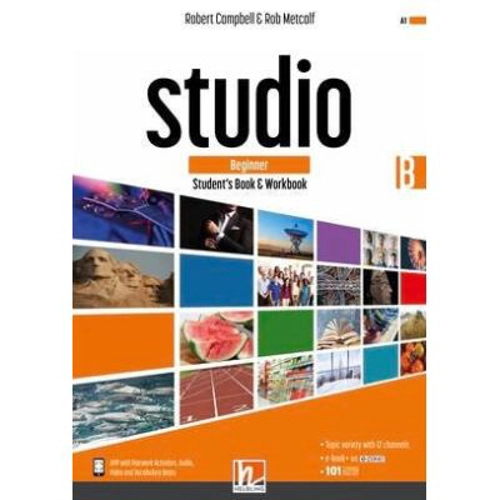 STUDIO Beginner Student’s Book &amp; Workbook B