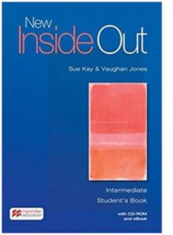 New Inside Out Intermediate. Student s Book with CD-ROM and eBook - Vaughan Jones, Sue Kay