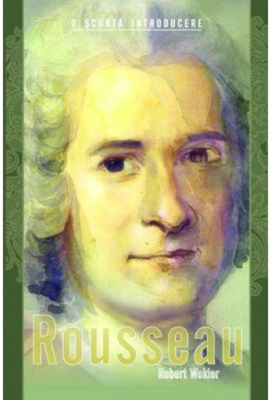 Rousseau. O scurta introducere