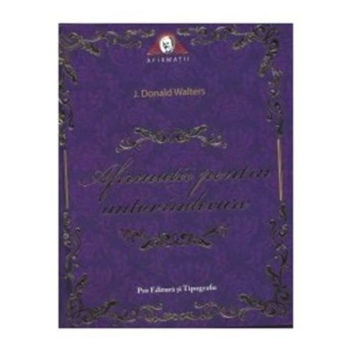 Afirmatii pentru autovindecare. Editie de lux