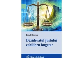 Dezideratul justului echilibru bugetar - Ionel Bostan