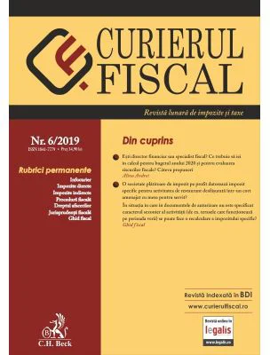 Curierul fiscal nr. 6/2019