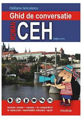 Ghid de conversatie roman-ceh - Helliana Ianculescu
