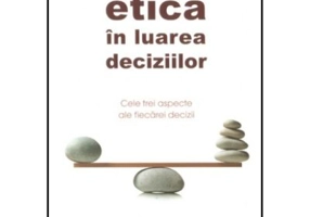 Responsabilitatea etica in luarea deciziilor - Thomas Schirrmacher