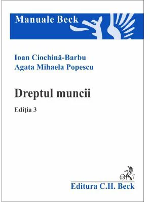 Dreptul muncii. Editia 3