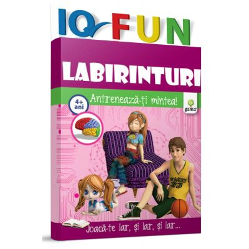 Labirinturi. Antreneaza-ti mintea! Colectia IQ Fun