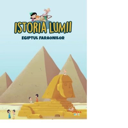 Istoria lumii. Egiptul faraonilor