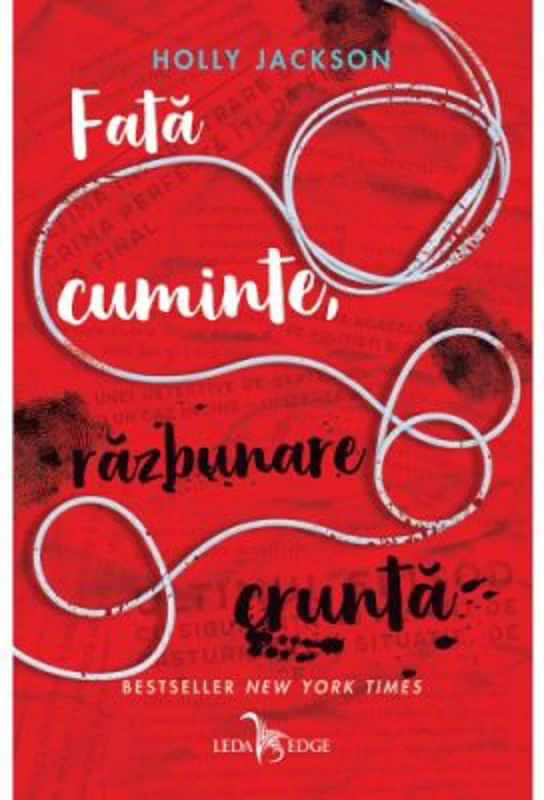 Fata cuminte, razbunare crunta. Al doilea volum seria Crima perfecta - Holly Jackson