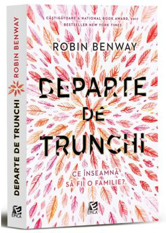Departe de trunchi - Robin Benway