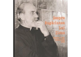 Despre Rugaciunea lui Iisus. Partea intai, generala 1972 - Marcu Toma