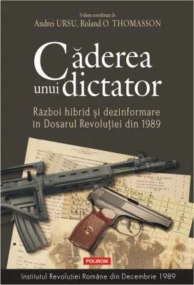 Caderea unui dictator - Andrei Ursu, Roland O. Thomasson