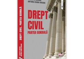 Drept civil. Partea generala - Lucretia Dogaru, Antonia Diana Dogaru