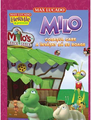 Milo cosasul care a invatat sa se roage (seria Hermie si prietenii) - Max Lucado