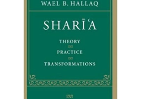 Shari'a: Theory, Practice, Transformations - Wael B. Hallaq