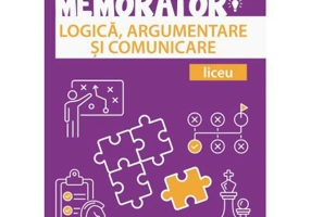 Memorator de logica, argumentare si comunicare pentru liceu - Cecilia Ionescu