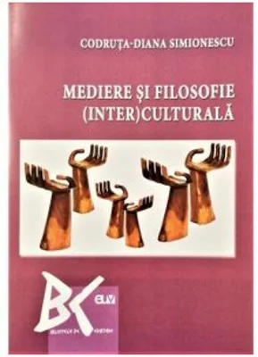 Mediere si filosofie - Codruta-Diana Simionescu