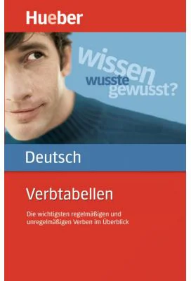 Verbtabellen Deutsch Buch Die wichtigsten regelmassigen und unregelmassigen Verben im Uberblick - Sabine Dinsel, Susanne Geiger
