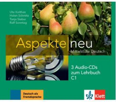 Aspekte neu C1, 3 Audio-CDs zum Lehrbuch. Mittelstufe Deutsch - Ute Koithan
