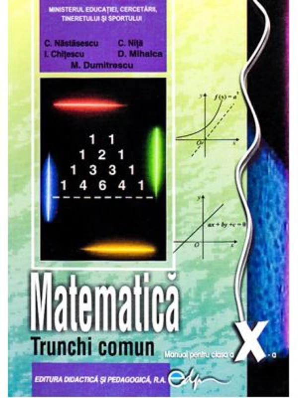 Manual matematica clasa a 10-a trunchi comun - Constantin Nastasescu