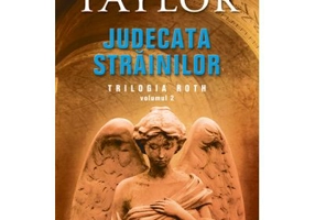 Judecata strainilor - Andrew Taylor