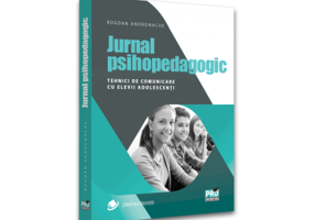 Jurnal psihopedagogic. Tehnici de comunicare cu elevii adolescenti - Bogdan Andronache