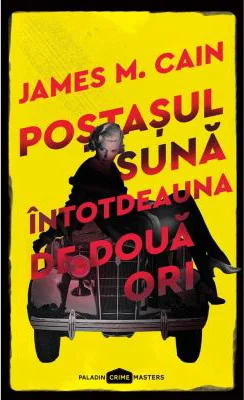 Postasul suna intotdeauna de doua ori