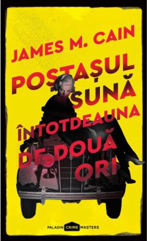 Postasul suna intotdeauna de doua ori