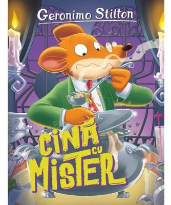 Cina cu mister, volumul 21 - Geronimo Stilton